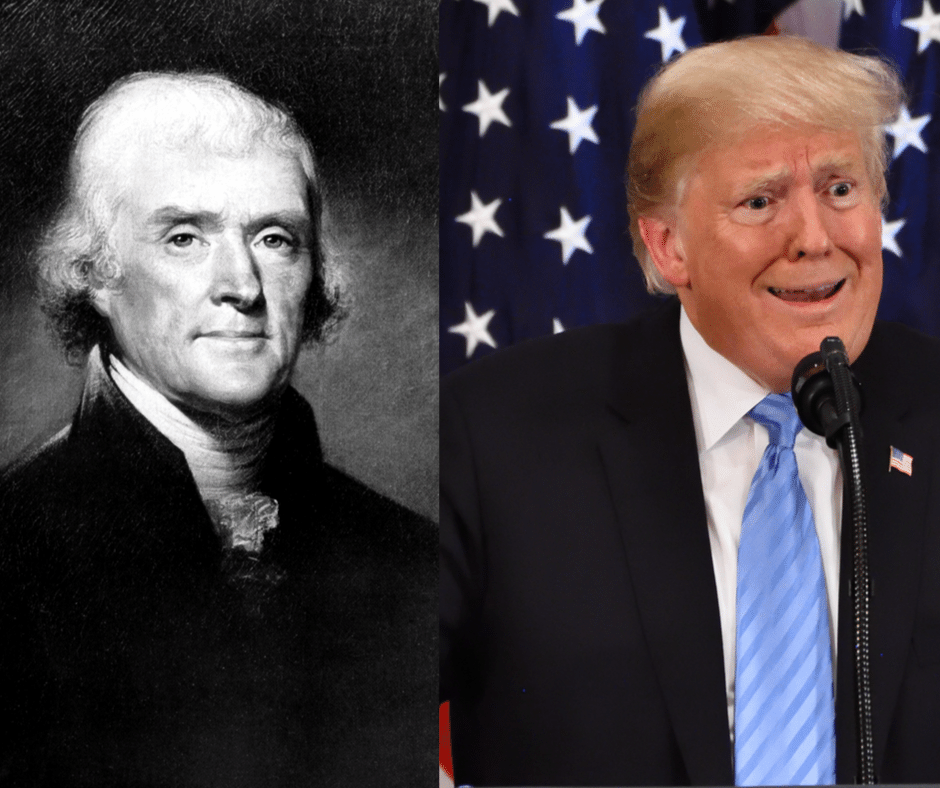 Jefferson and Trump